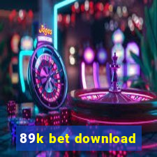 89k bet download